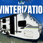 LIV WINTERIZATION How to Winterize your LIV Camper